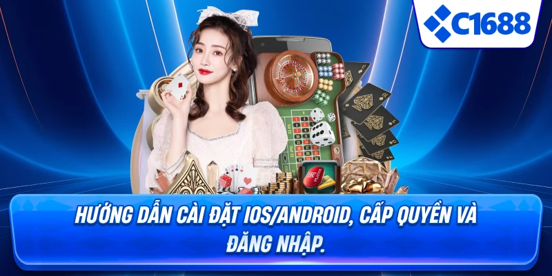 Tải App C1688 - Thông số kỹ thuật nổi bật của ứng dụng